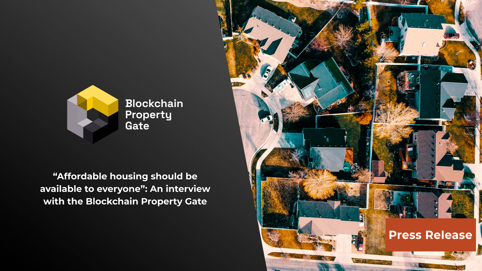 “Affordable Housing Should Be Available to Everyone”: An Interview With the Blockchain Property Gate