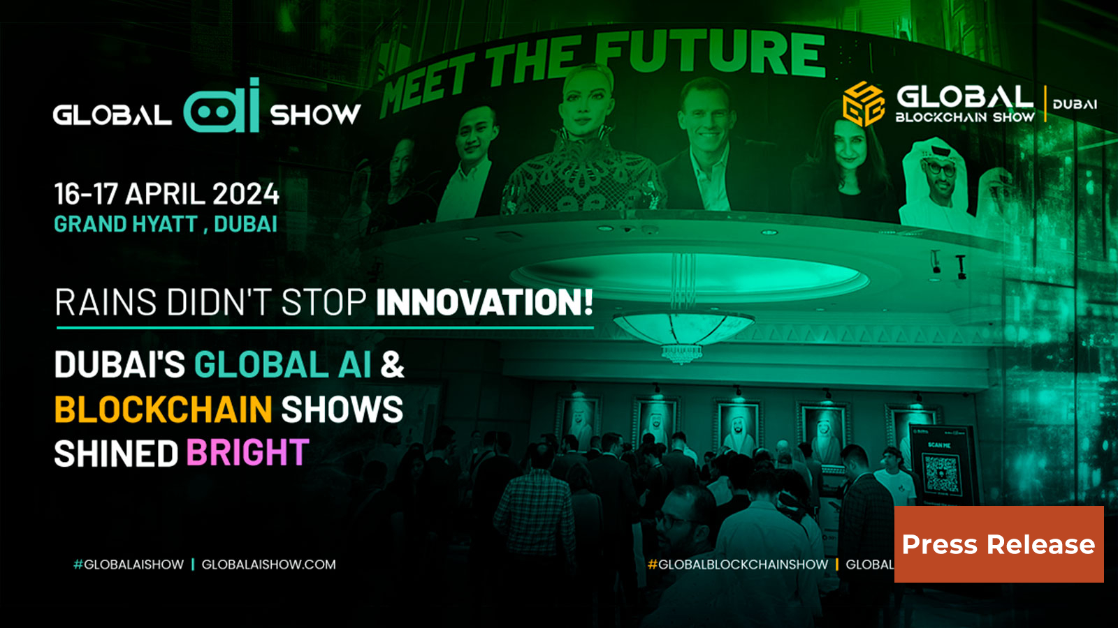 Dubai Defies Nature's Fury: Global AI and Blockchain Shows Shine Through Adverse Weather