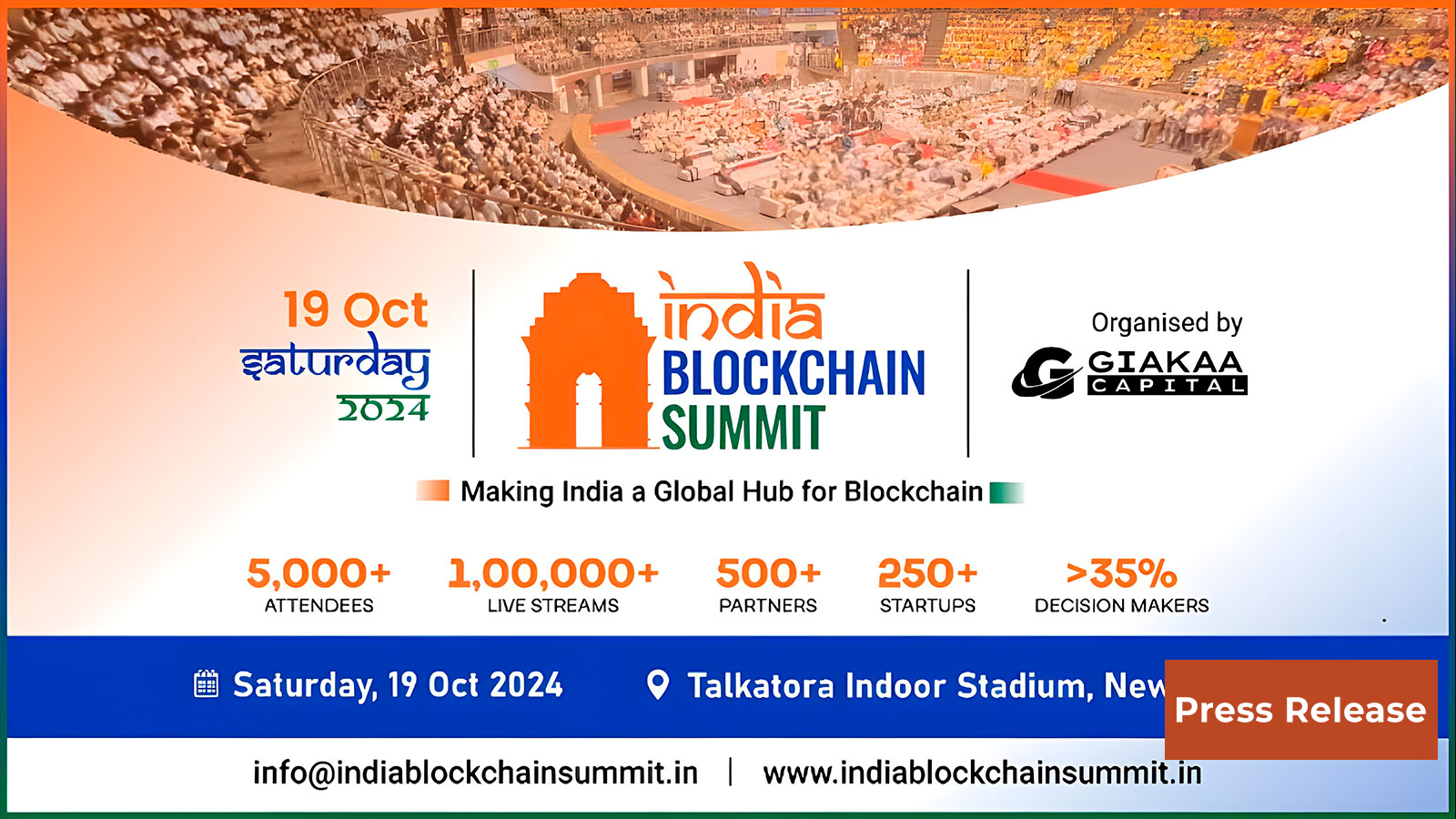 Making India a Global Hub for Blockchain: Giakaa Capital Unites Government, Investors, and Startups at India Blockchain Summit 2024