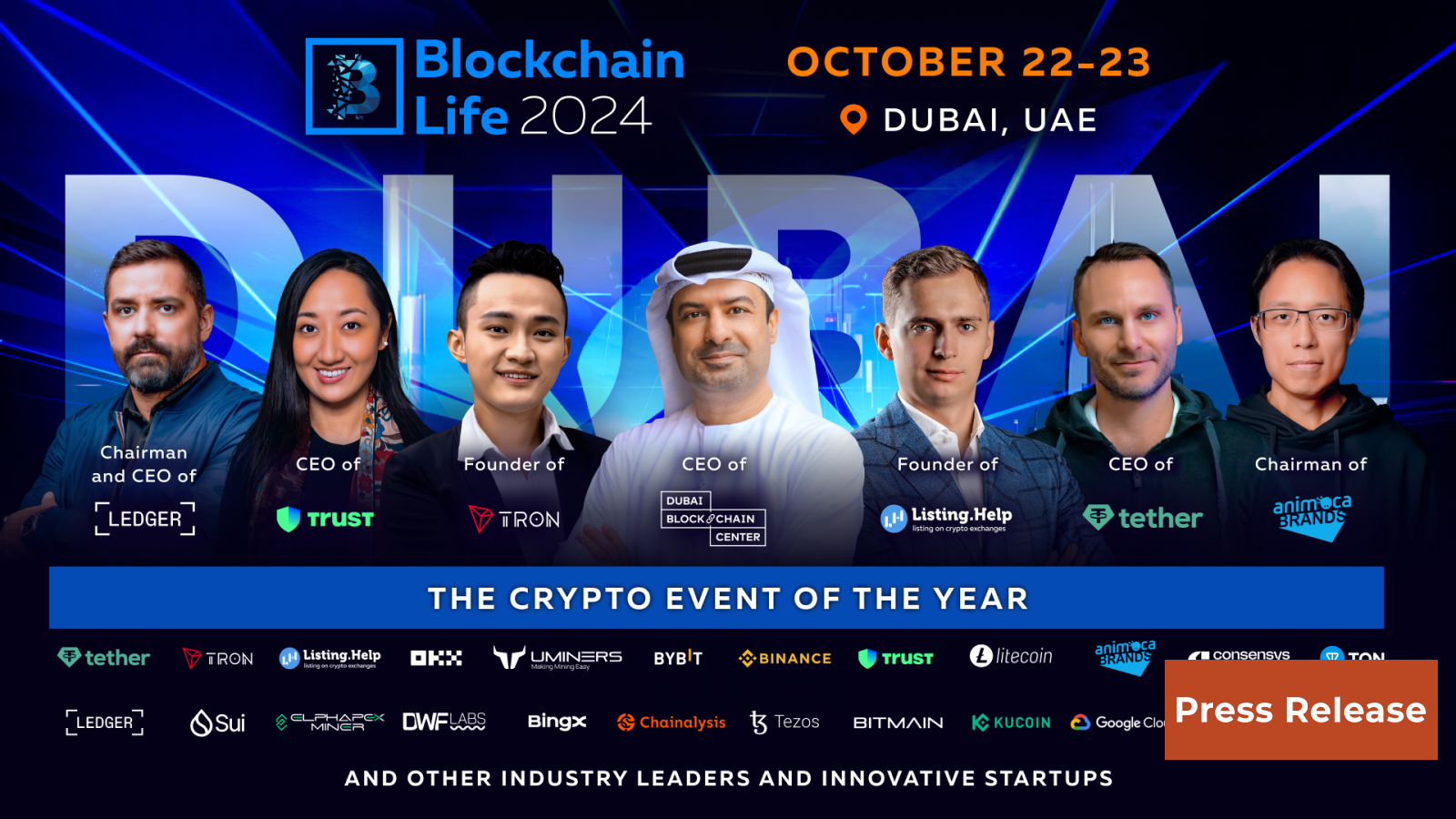 Blockchain Life 2024 in Dubai: Top Companies and Key Industry Figures Gather in the World Crypto Capital