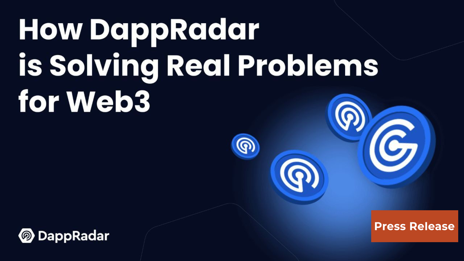 Decentralizing the World’s Dapp Store: How DappRadar is Solving Real Problems for Web3