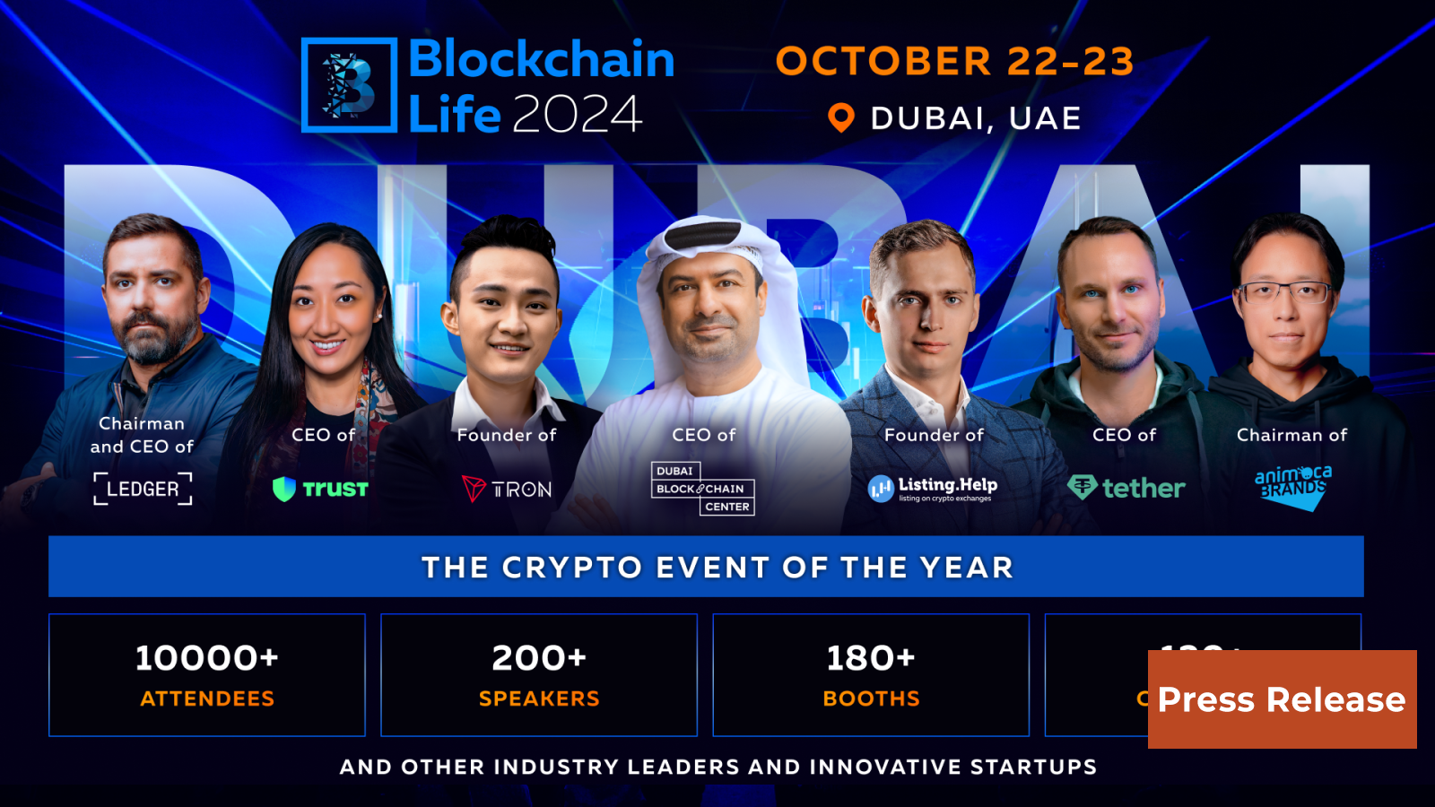 Blockchain Life 2024 in Dubai: A Legendary Gathering of Market Insiders Ahead of the Bull Run
