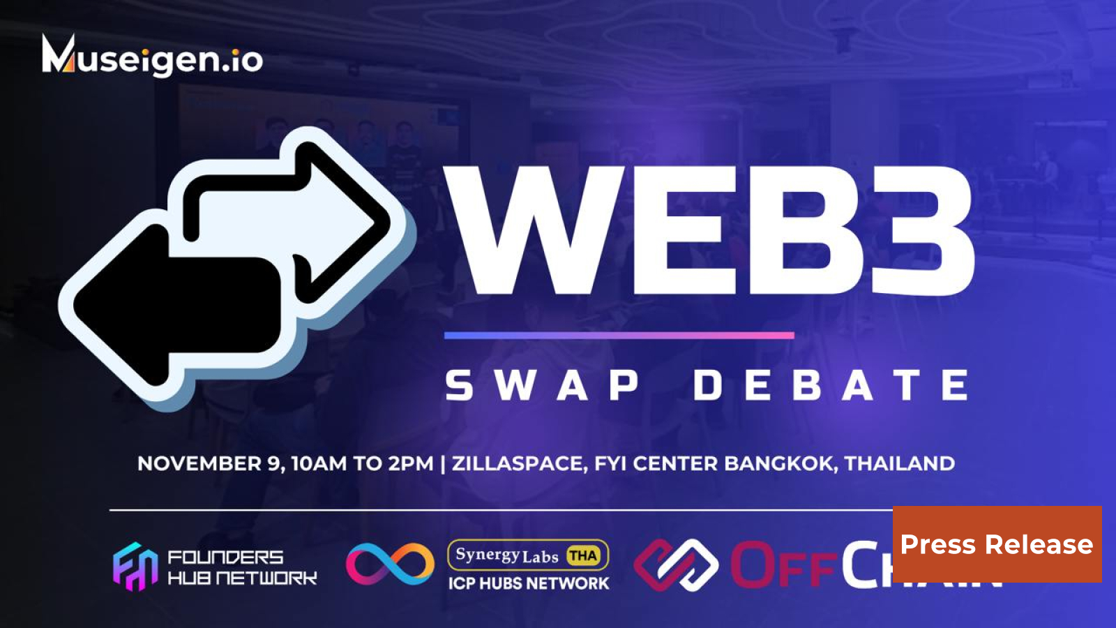 Web3 Swap Debate by Museigen.io, Founders Hub Network and SynergyLabs TH ICP