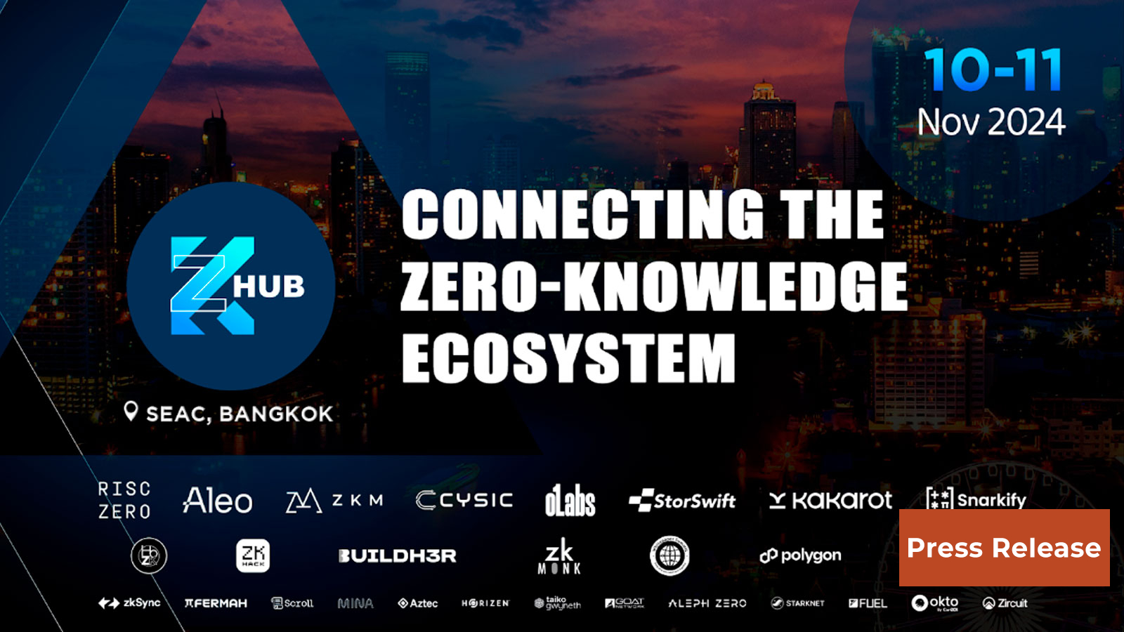 ZK Hub Bangkok to Host the Leading Experts in Zero-Knowledge