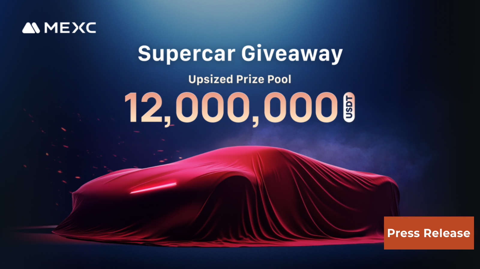 MEXC Raises the Bar: Supercar Giveaway Boosted to 12,000,000 USDT!