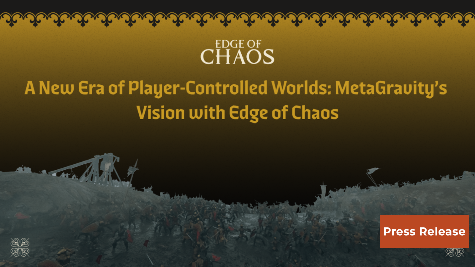 A New Era of Player-Controlled Worlds: MetaGravity’s Vision with Edge of Chaos