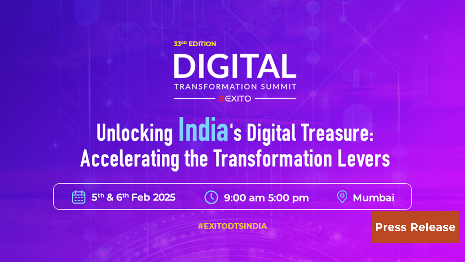 Driving Digital Change: The 33rd Digital Transformation Summit to Shape India’s $1 Trillion Digital Market