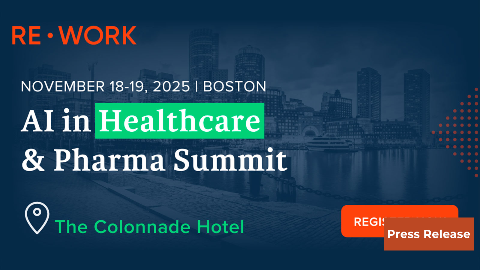 RE•WORK Announces AI in Healthcare & Pharma Summit 2025 in Boston, MA