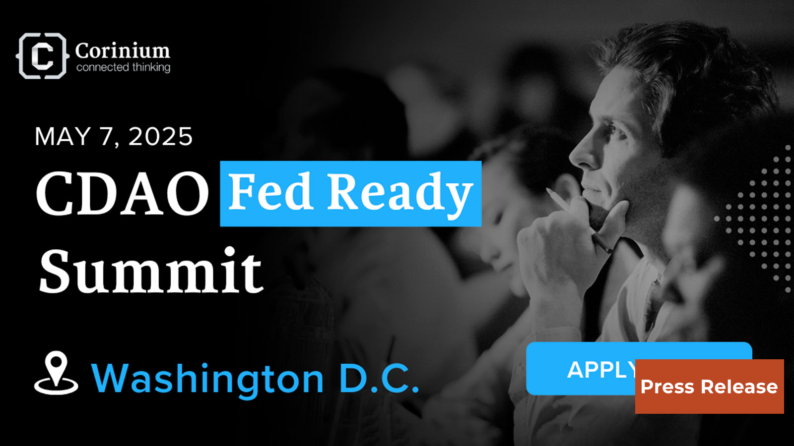 Corinium Global Intelligence Announces CDAO Fed Ready Summit 2025 in Washington D.C.