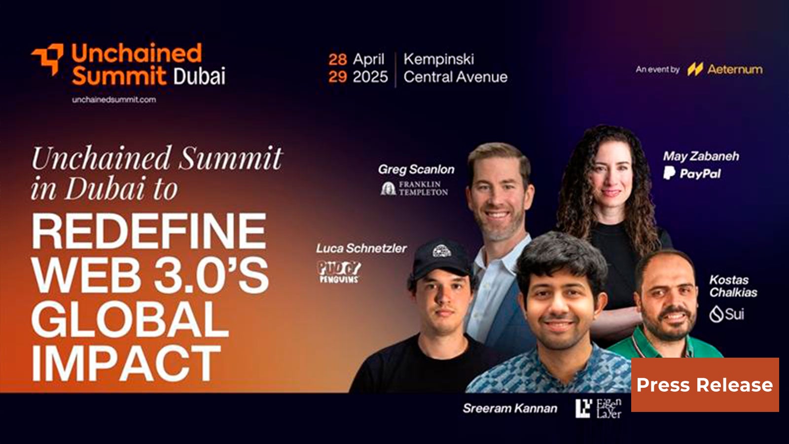 Unchained Summit: Upcoming Crypto Event in Dubai to Redefine Web 3.0’s Global Impact