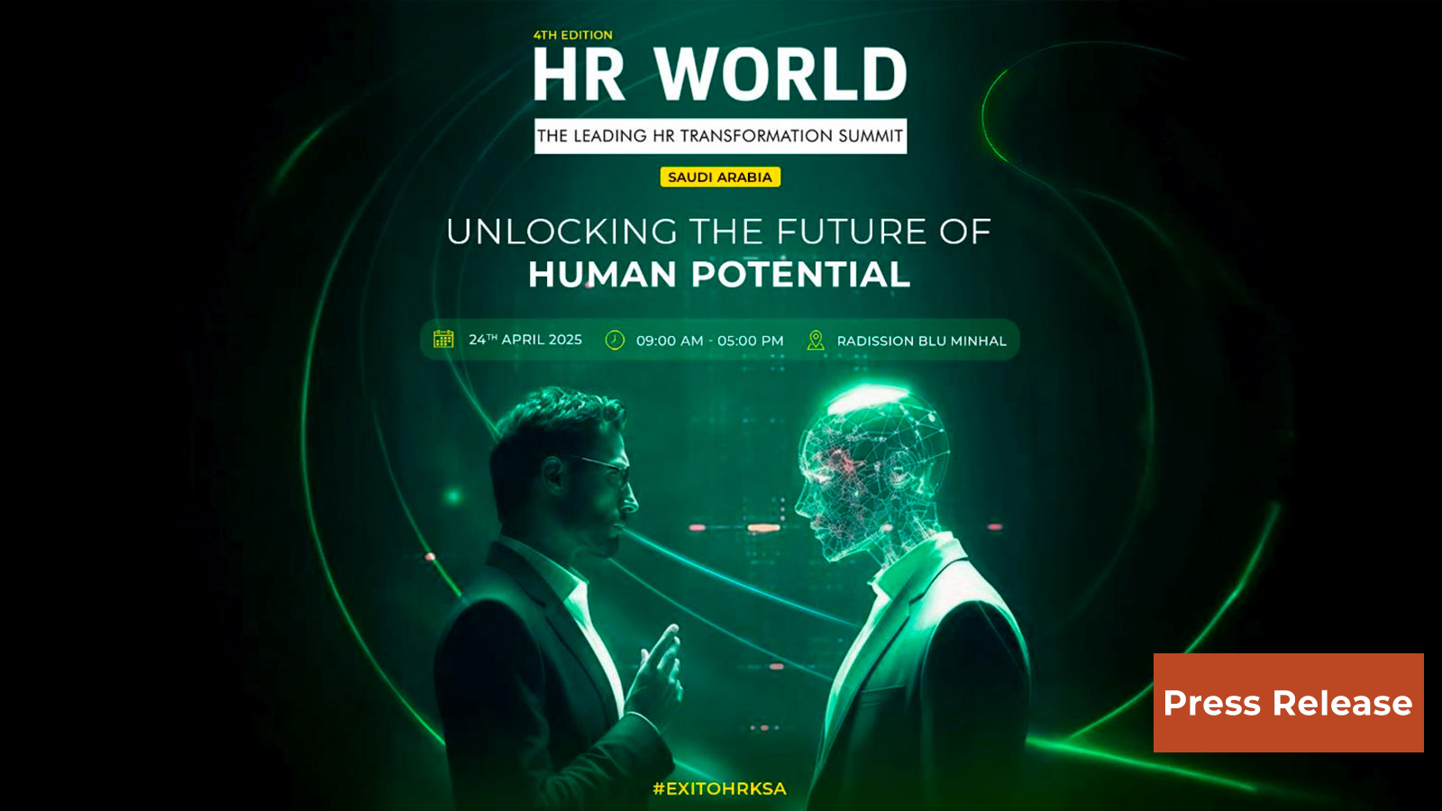 A Strategic Event for HR Leaders and Experts to Drive Transformation in the Saudi Workforce