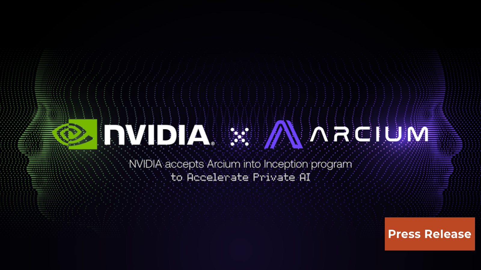 Arcium Joins NVIDIA’s Inception Program To Advance Private AI Adoption