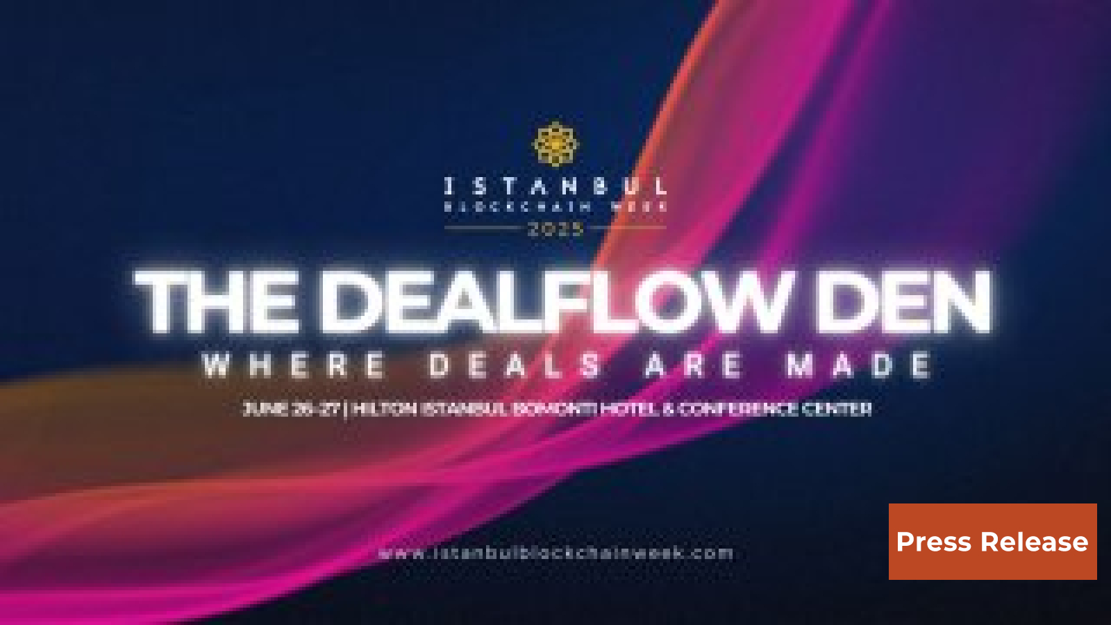 The Dealflow Den Returns to Istanbul Blockchain Week 2025: The Premier Hub for Startups & Investors