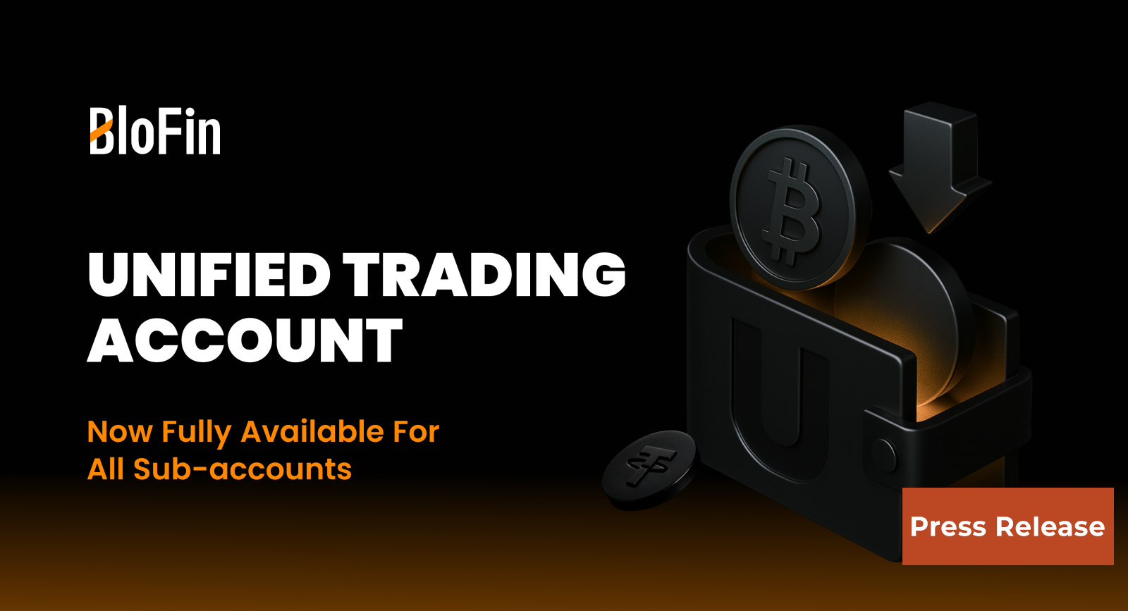 BloFin Powers Up Platform Efficiency with Unified Trading Account Expansion