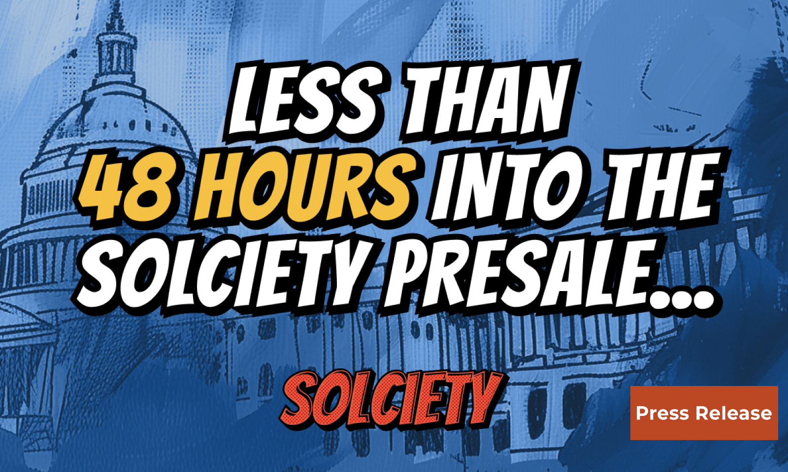 SOL Meme and PolitiFi Colossus, Solciety Raises $300k in Under 48 Hours