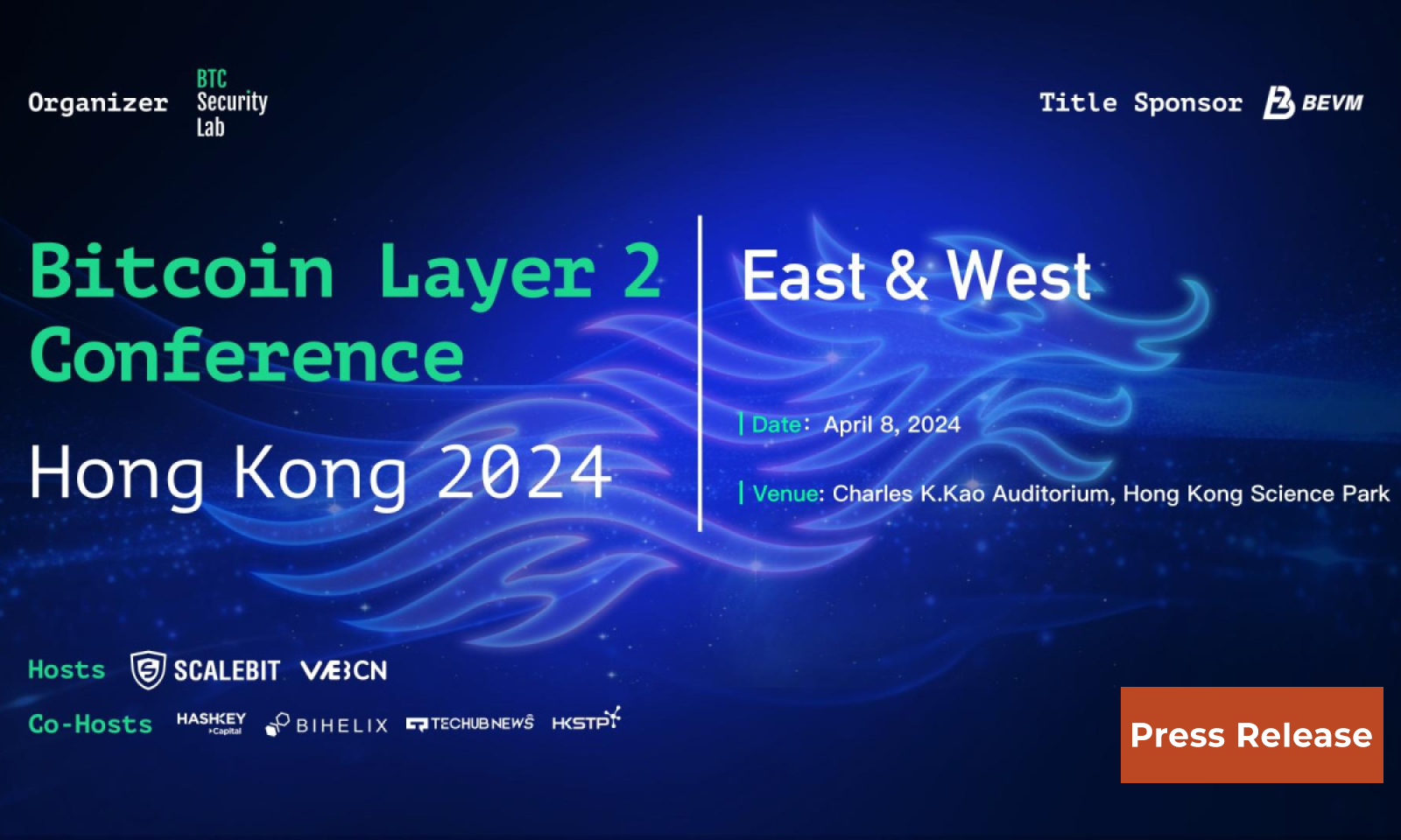 World's First Bitcoin Layer 2 Conference to Unite East & West in Hong Kong, April 2024