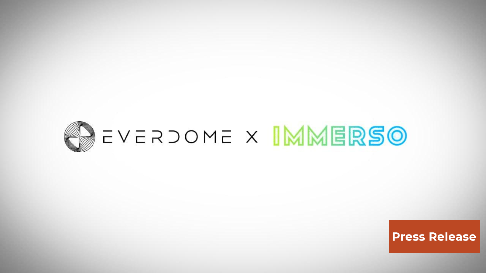 Immerso and Everdome Partner to Drive Innovation in the Metaverse Through AI-Powered Experiences