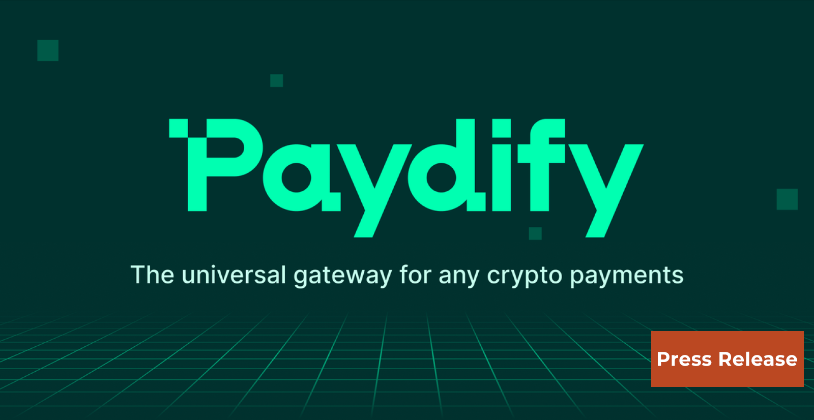 Paydify Launches to Enable Businesses Worldwide to Accept Crypto Payments