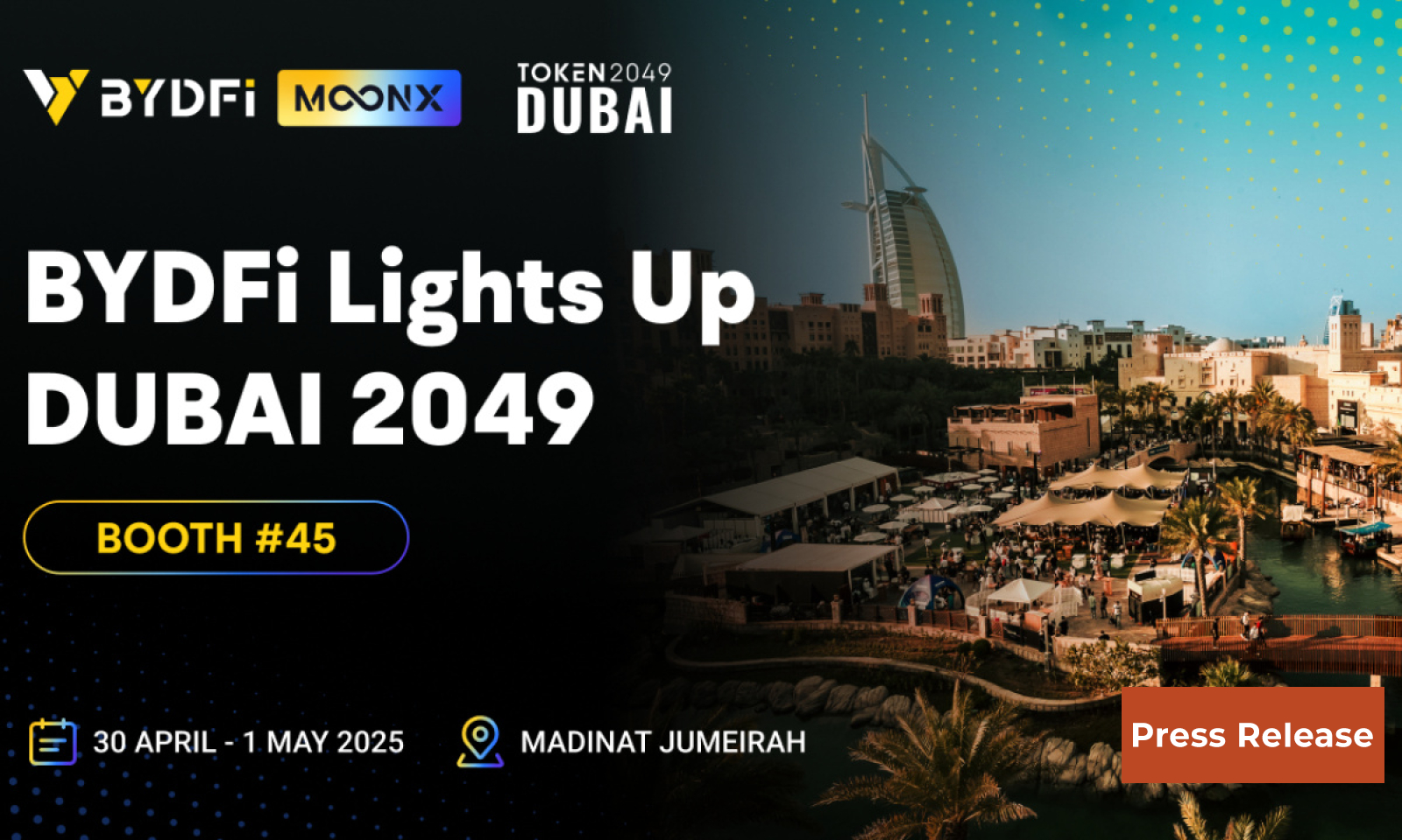 BYDFi Becomes Official Sponsor of TOKEN2049 Dubai, MoonX On-Chain Trading Tool Makes Its Debut in the Middle East