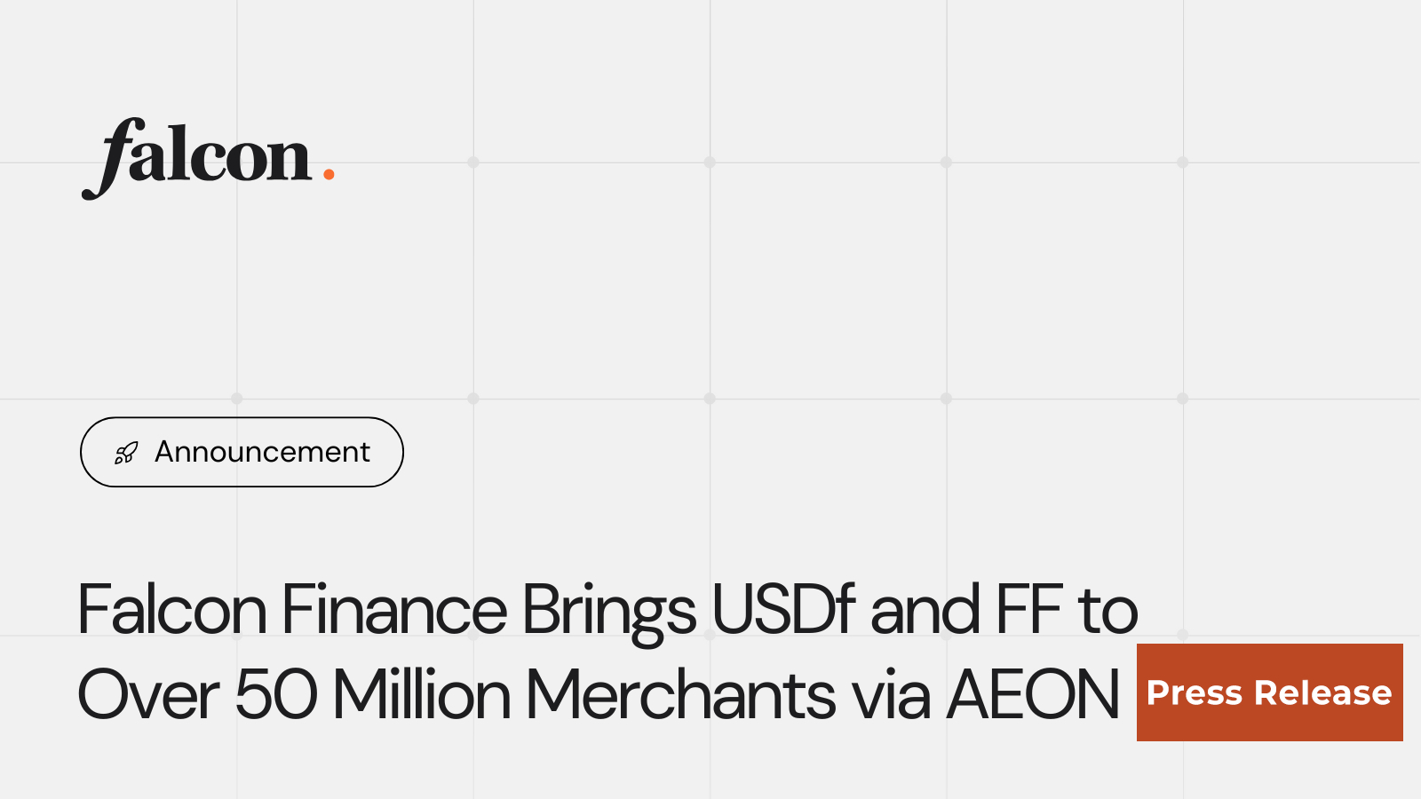 Falcon Finance Brings USDf and FF to Over 50 Million Merchants via AEON Pay