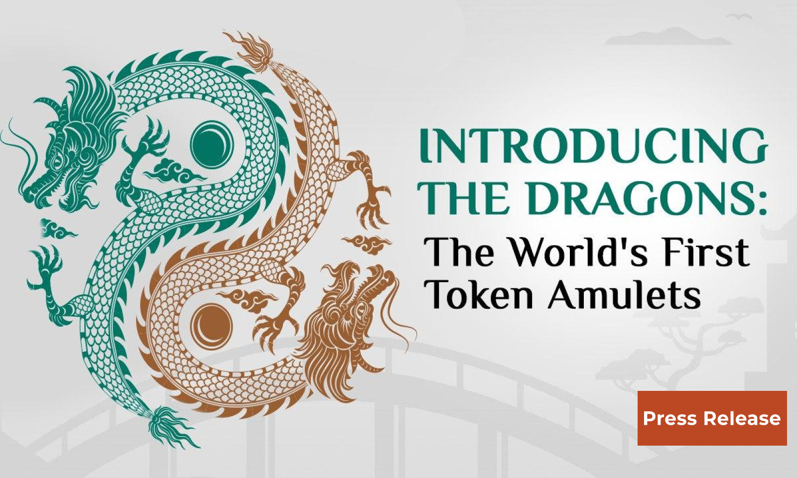 Unveiling The Dragons: The World's First Token Amulets