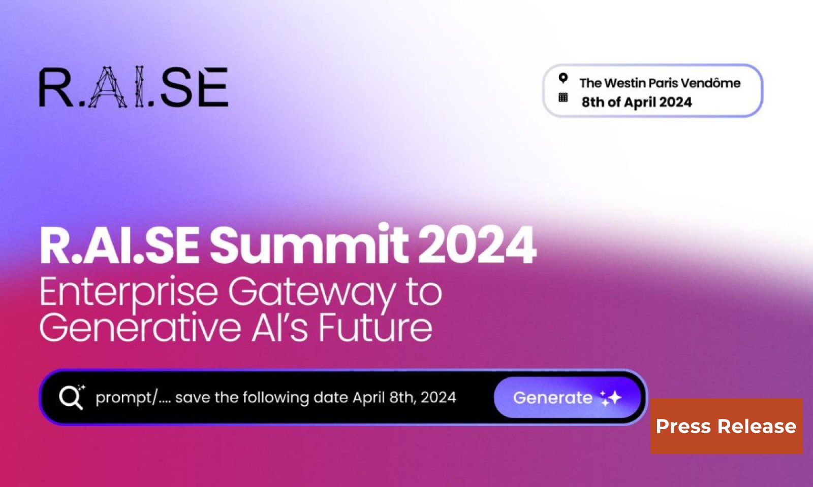 R.AI.SE Summit 2024 Enterprise Gateway to Generative AI’s Future