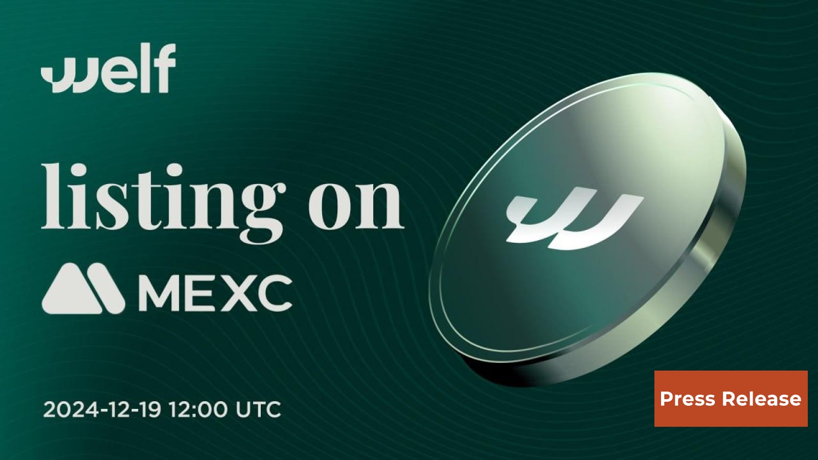 WELF Announces Token Listing on MEXC