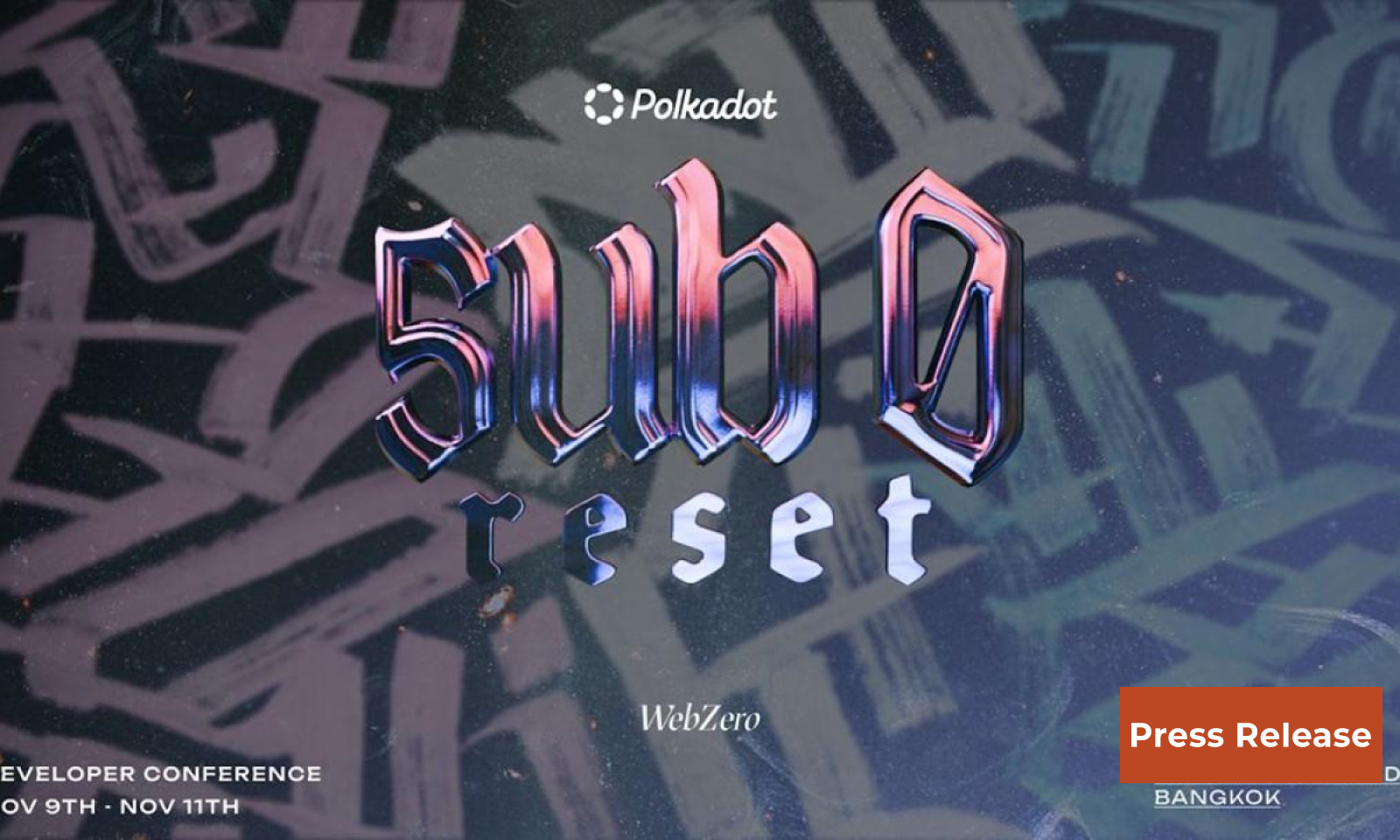 Polkadot’s flagship sub0 conference is ground zero for ecosystem’s landmark overhaul