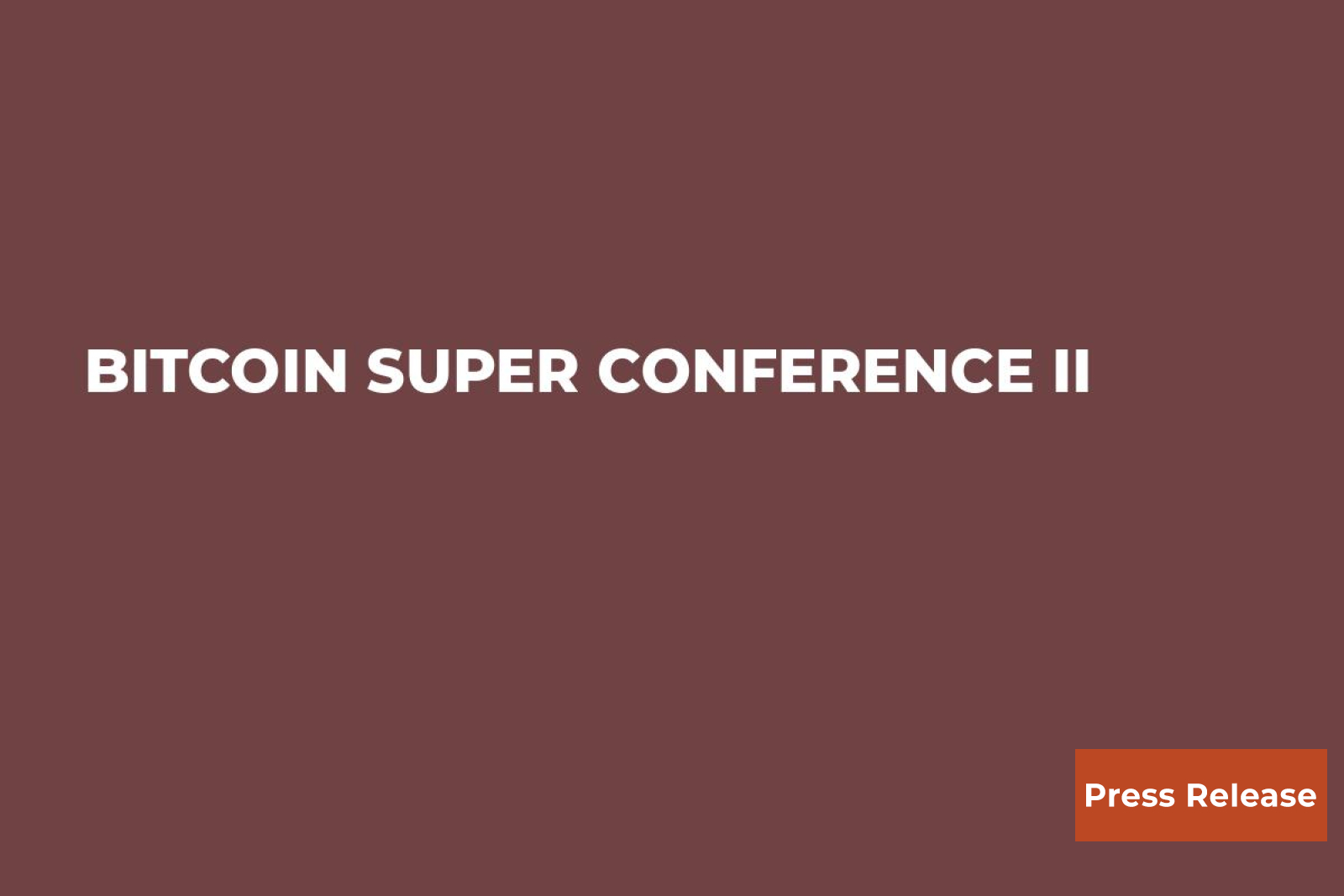 bitcoin super conference cryptos