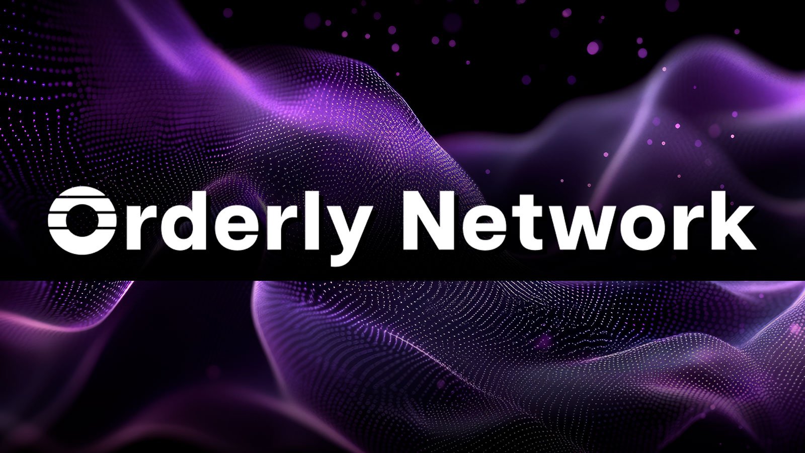 Orderly Network Launches Perp Omnichain Orderbook on Solana (SOL)