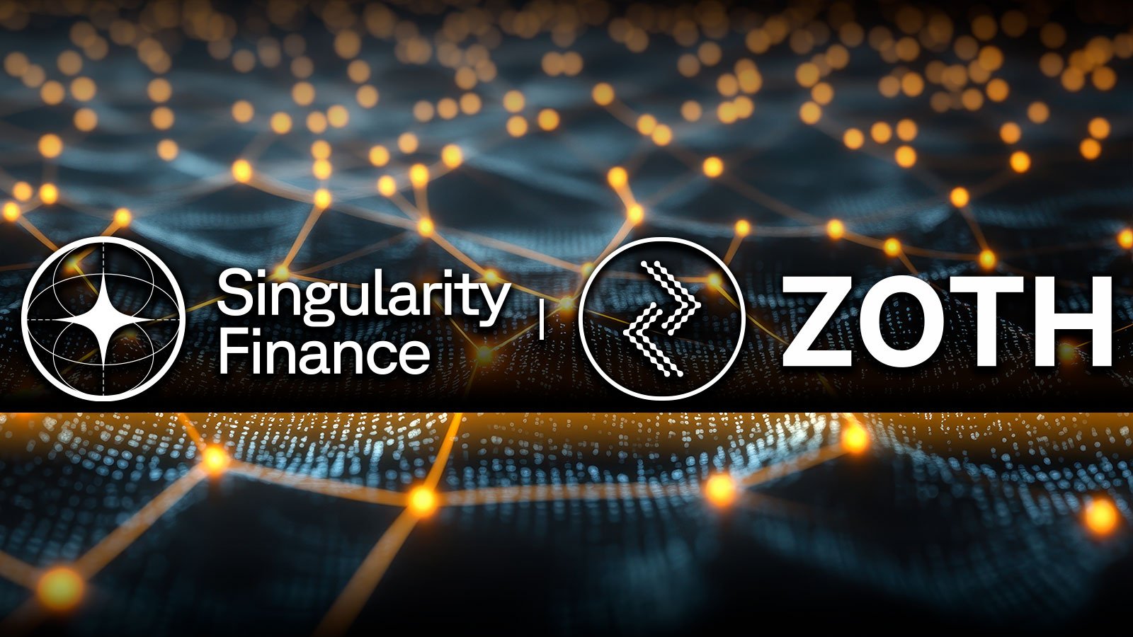 Zoth Teams up With Singularity Finance to Issue Tokenized Liquid Notes