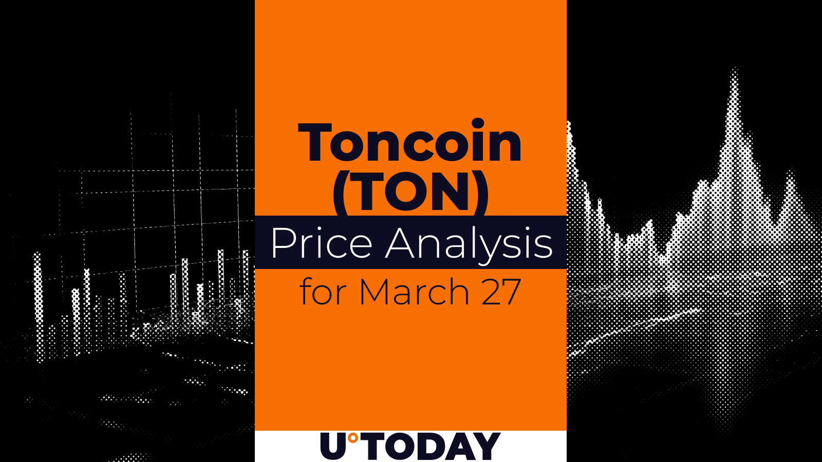 Toncoin (TON) Price Prediction for March 27