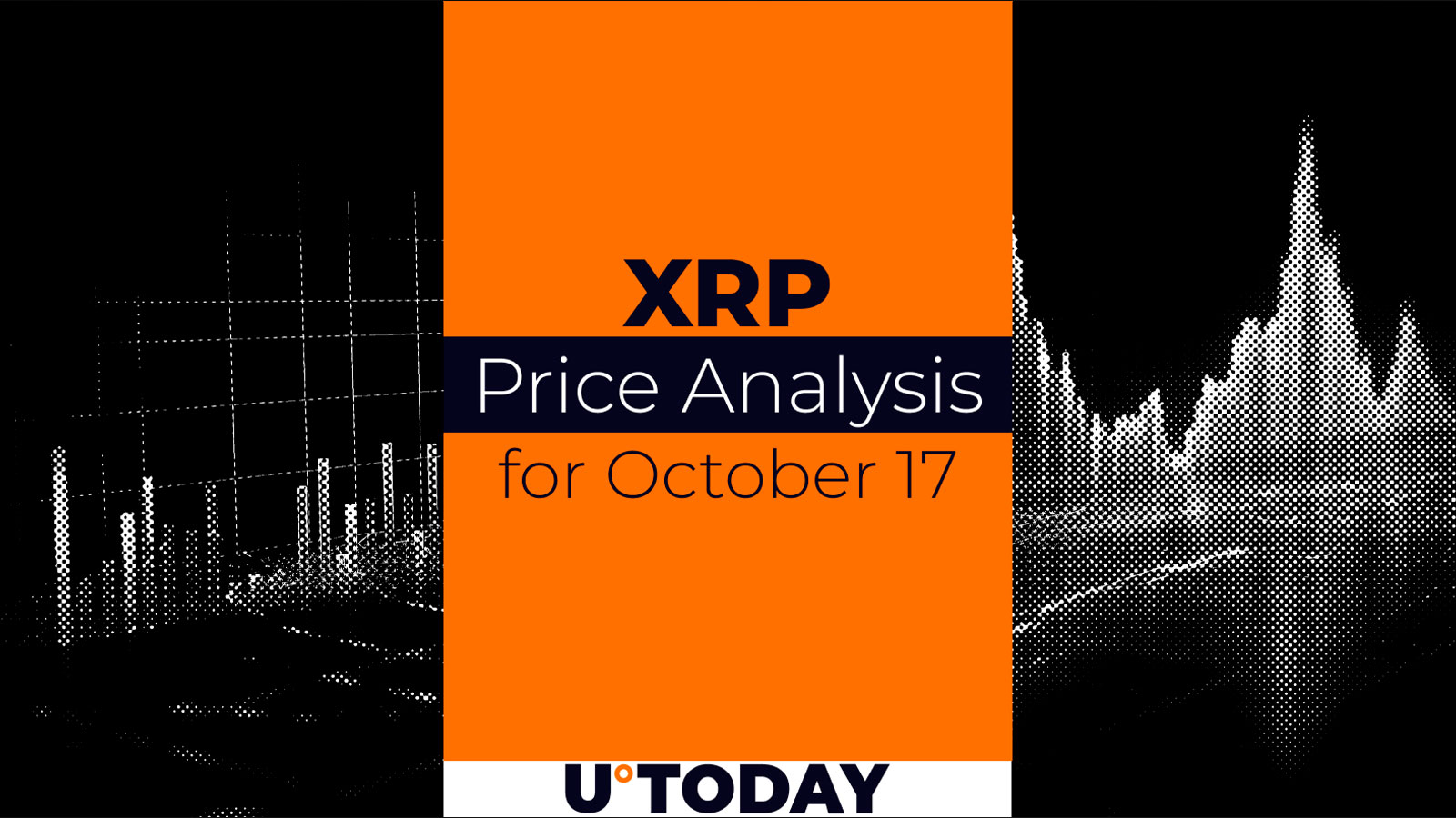 ۱۷ اکتبر تجزیه و تحلیل قیمت XRP – U.Today