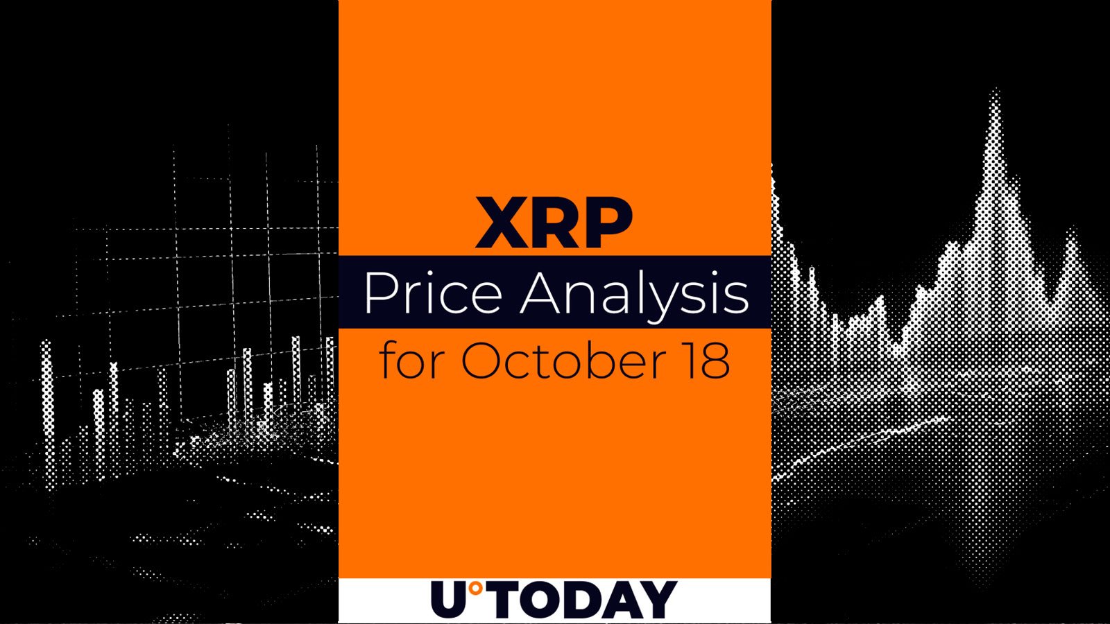 XRP Price Analysis for October 18 – U.Today