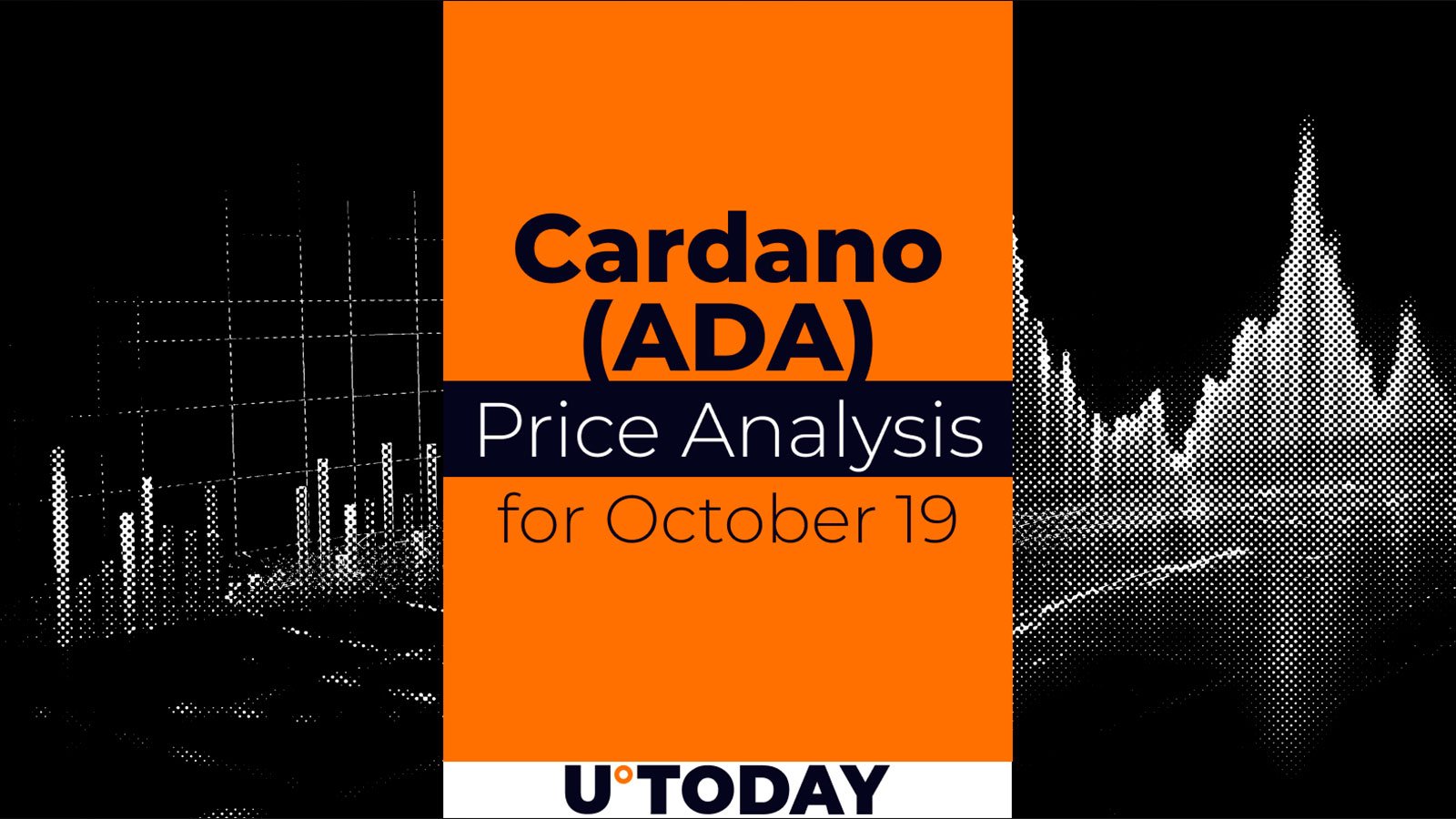 Cardano (ADA) Price Analysis for October 19 – U.Today