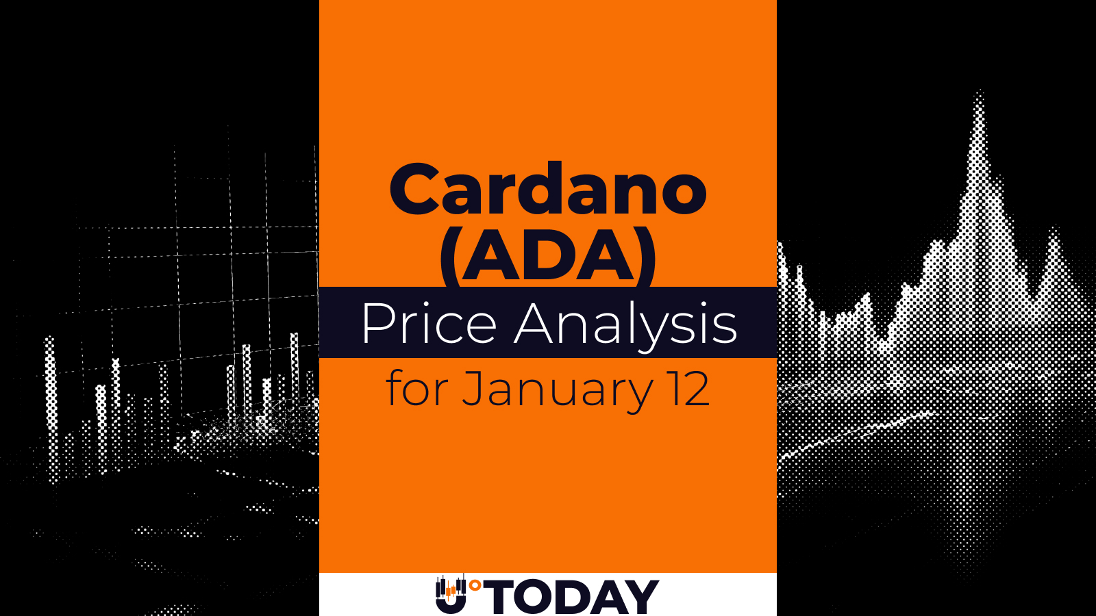 تجزیه و تحلیل قیمت ۱۲ ژانویه Cardano (ADA) – U.Today