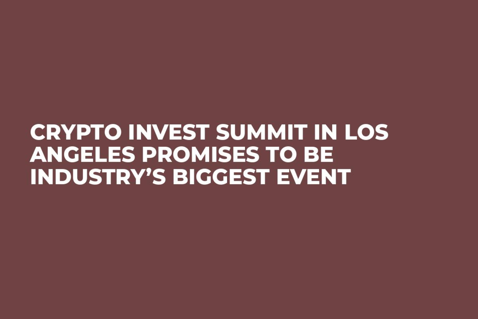 crypto invest summit los angeles