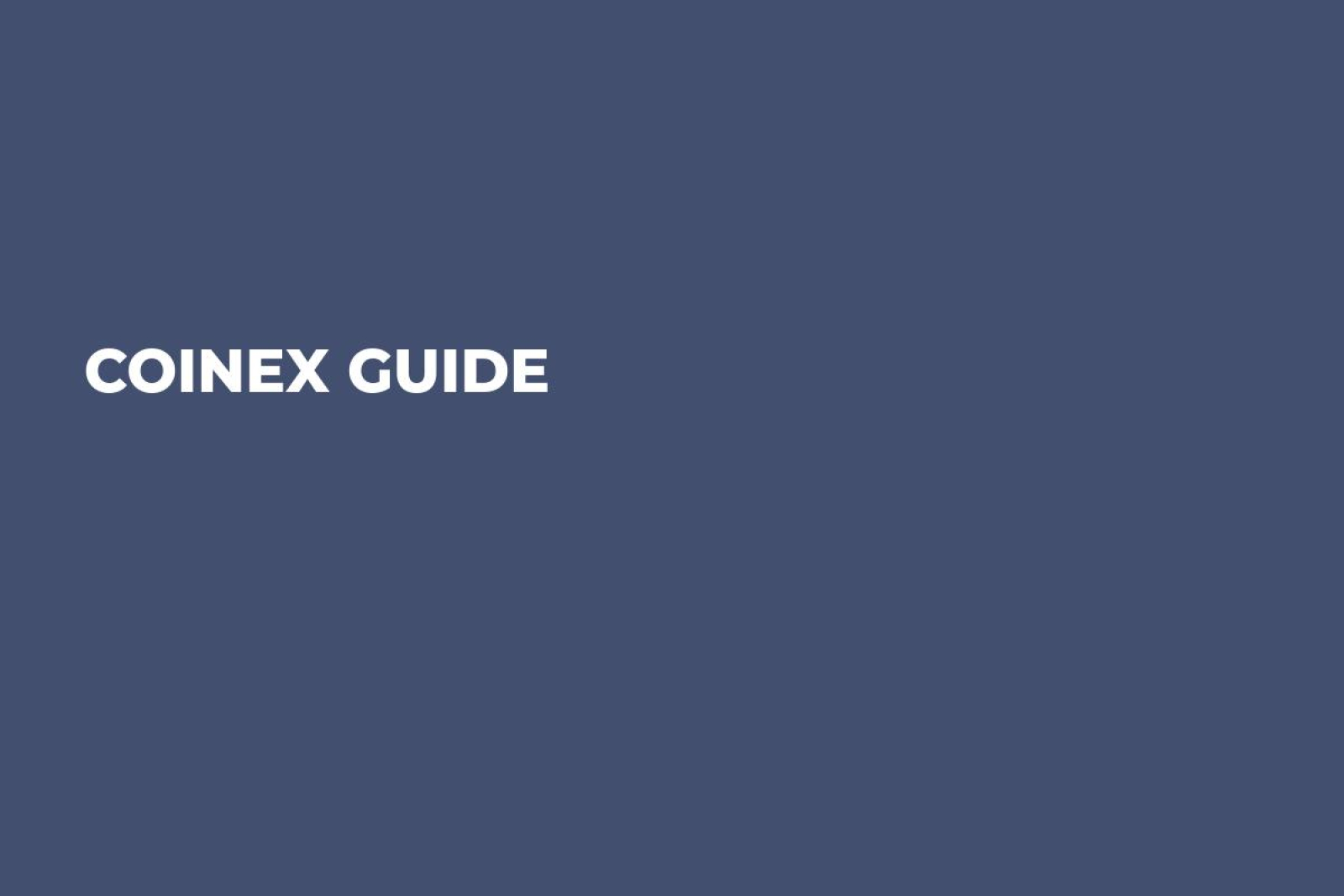 Coinex Guide - U.Today