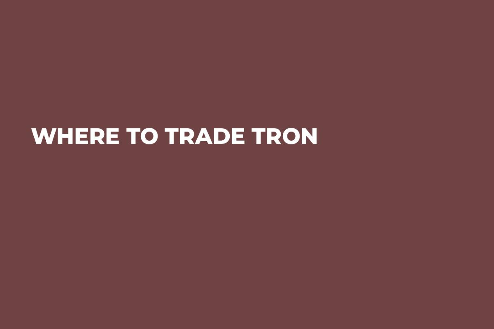 where to trade tron