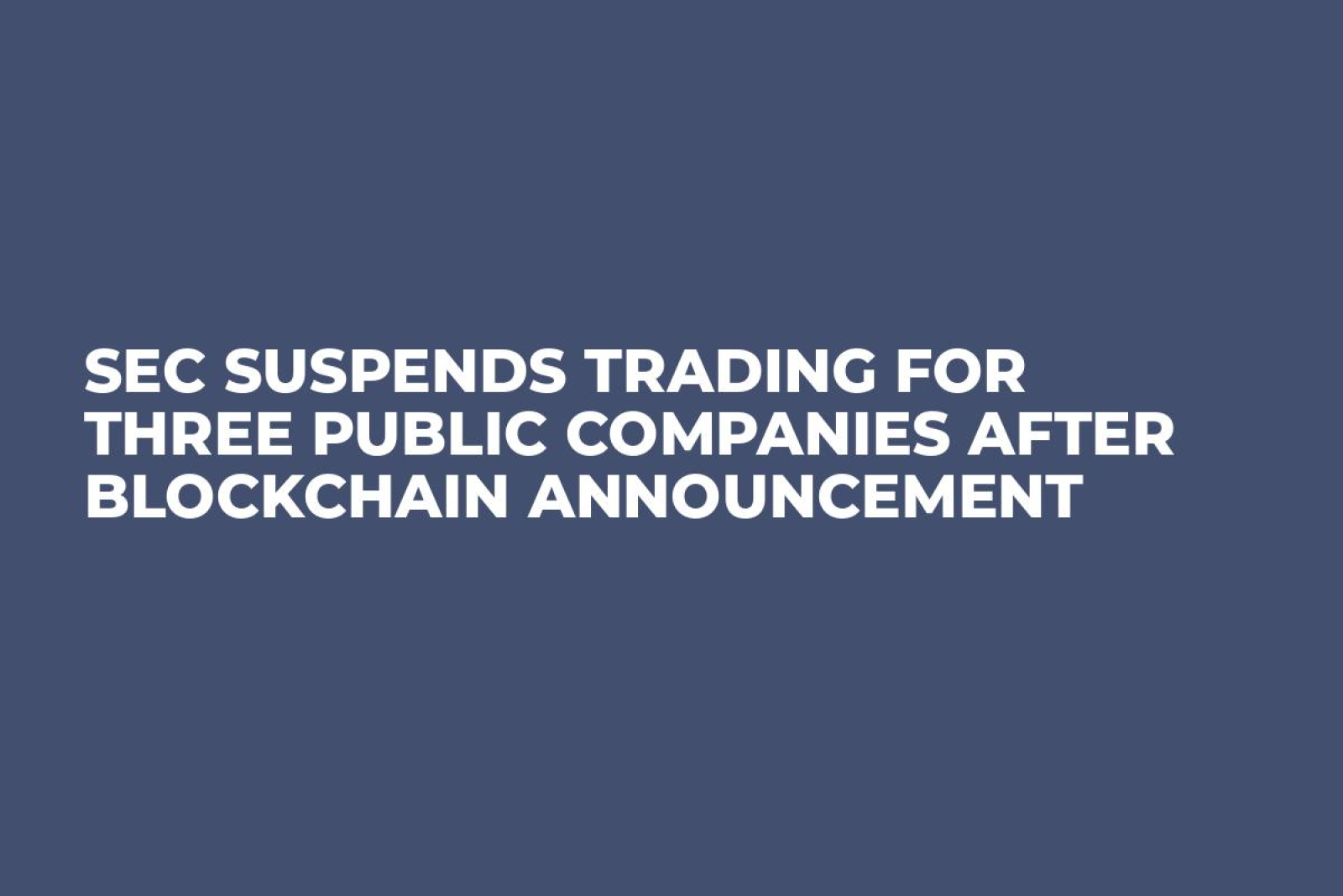 sec suspends trading in crypto company